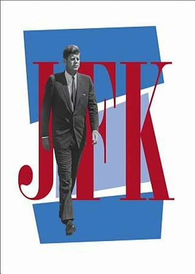 JFK: A Vision for America, Hardcover