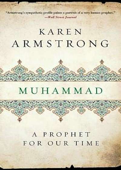 Muhammad: A Prophet for Our Time, Paperback