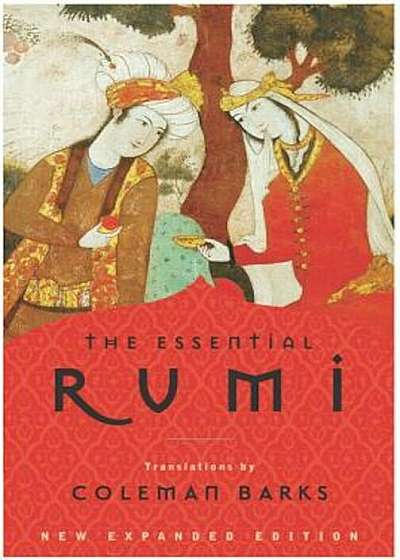 The Essential Rumi, Paperback