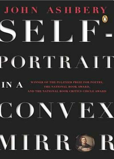 Self-Portrait in a Convex Mirror, Paperback