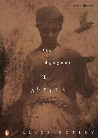 The Descent of Alette, Paperback