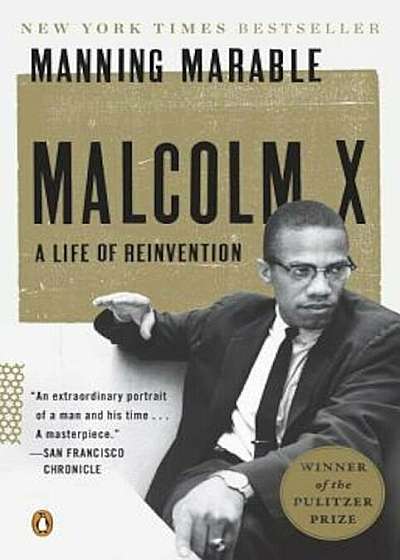 Malcolm X: A Life of Reinvention, Paperback