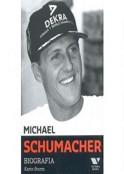 Michael Schumacher. Biografia