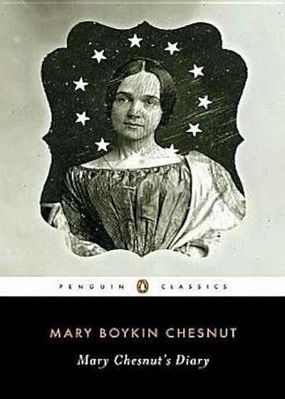 Mary Chesnut's Diary, Paperback