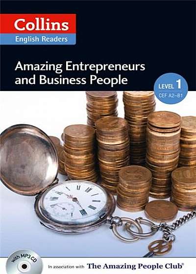 Colllins Amazing Entrepreneurs & Business People: A2 (Level 1)