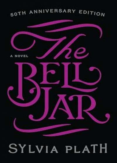 The Bell Jar, Hardcover