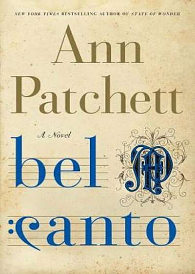 Bel Canto, Hardcover