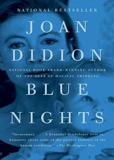 Blue Nights, Paperback