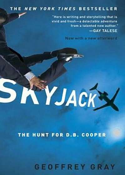 Skyjack: The Hunt for D.B. Cooper, Paperback
