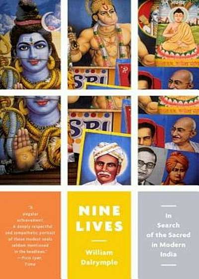 Nine Lives: In Search of the Sacred in Modern India, Paperback