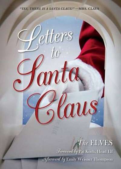 Letters to Santa Claus, Hardcover