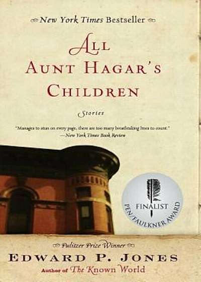 All Aunt Hagar's Children: Stories, Paperback