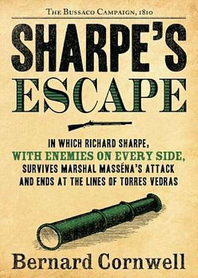 Sharpe's Escape: Richard Sharpe and the Bussaco Campaign, 1810, Paperback