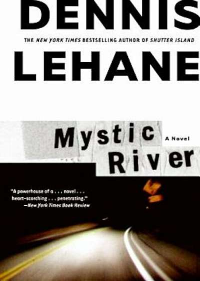 Mystic River, Paperback