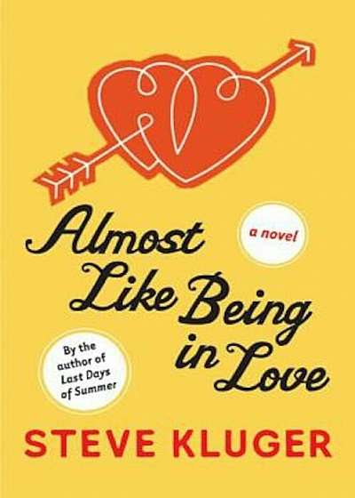 Almost Like Being in Love, Paperback