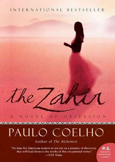 The Zahir: A Novel of Obsession, Paperback