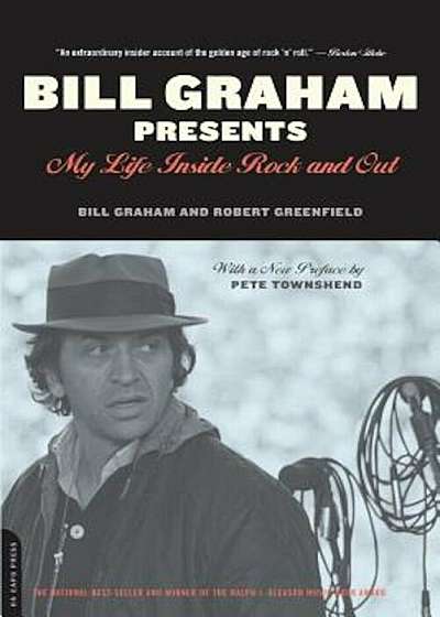 Bill Graham Presents: My Life Inside Rock and Out, Paperback