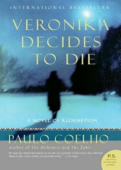 Veronika Decides to Die: A Novel of Redemption, Paperback