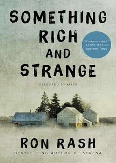 Something Rich and Strange: Selected Stories, Hardcover
