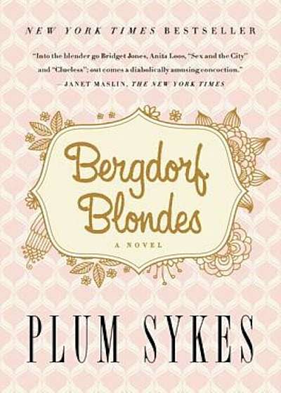 Bergdorf Blondes, Paperback