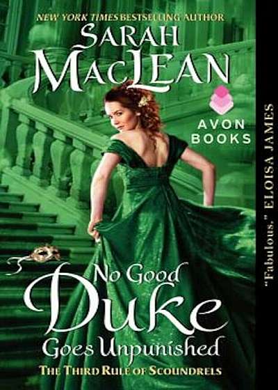 No Good Duke Goes Unpunished: A Third Rule of Scoundrels, Paperback