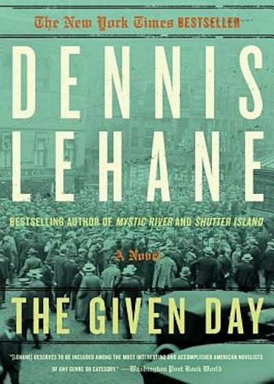 The Given Day, Paperback