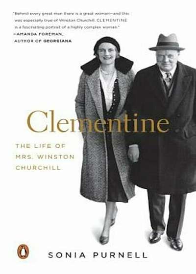 Clementine: The Life of Mrs. Winston Churchill, Paperback