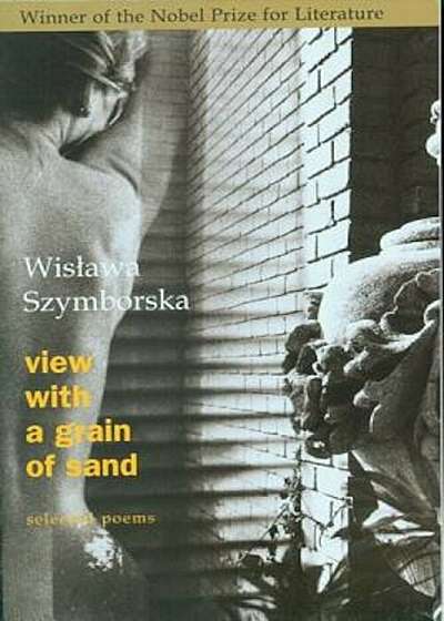 View with a Grain of Sand: Selected Poems, Paperback