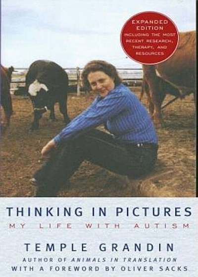 Thinking in Pictures: And Other Reports from My Life with Autism, Paperback