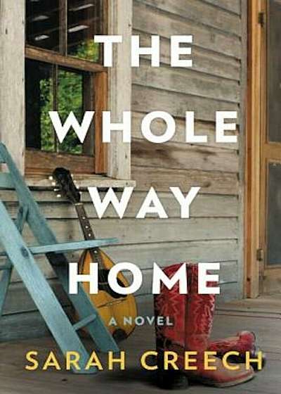 The Whole Way Home, Hardcover