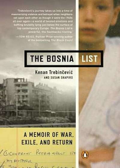 The Bosnia List: A Memoir of War, Exile, and Return, Paperback