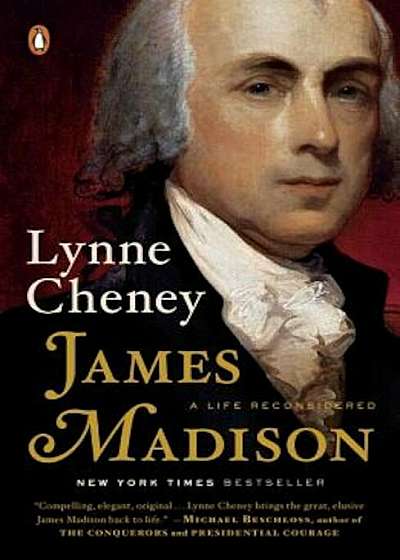 James Madison: A Life Reconsidered, Paperback