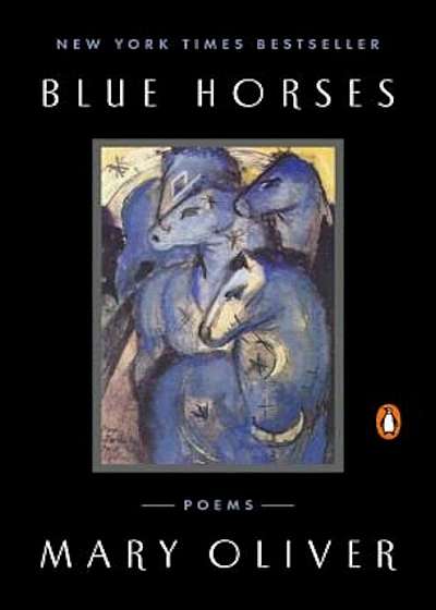 Blue Horses: Poems, Paperback
