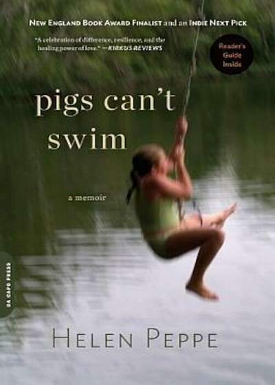 Pigs Can't Swim: A Memoir, Paperback