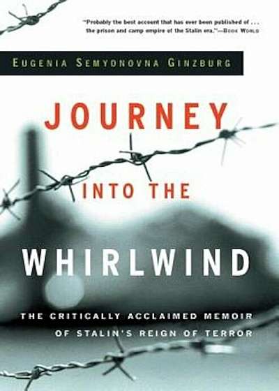 Journey Into the Whirlwind, Paperback
