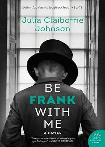 Be Frank with Me, Paperback