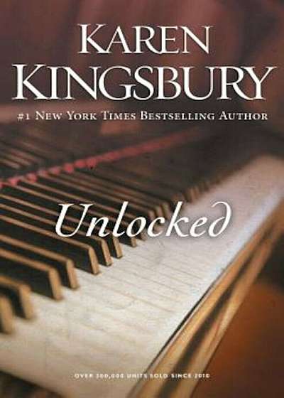 Unlocked: A Love Story, Paperback