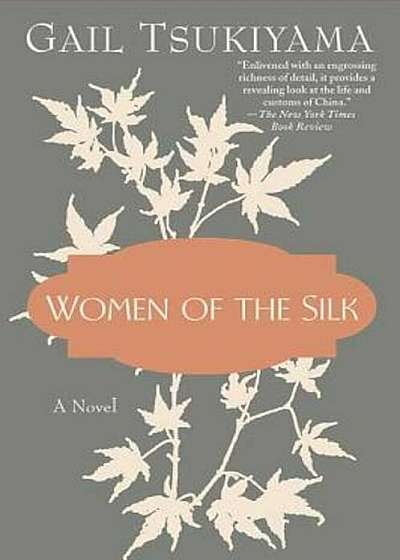 Women of the Silk, Paperback