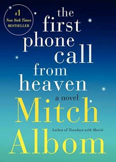 The First Phone Call from Heaven, Paperback