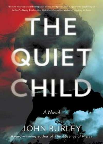 The Quiet Child, Paperback