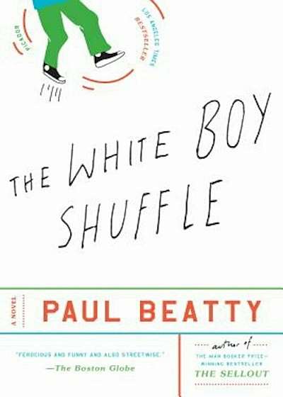 The White Boy Shuffle, Paperback
