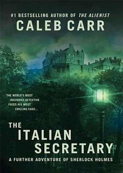 The Italian Secretary: A Further Adventure of Sherlock Holmes, Paperback