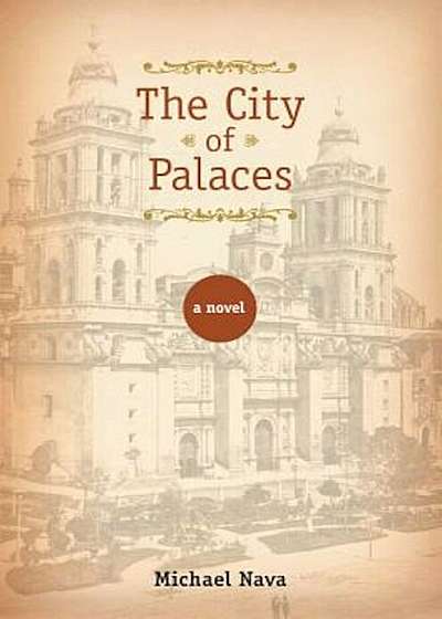 The City of Palaces, Hardcover
