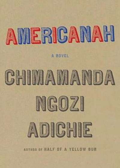 Americanah, Hardcover