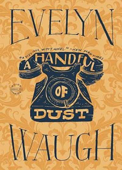 A Handful of Dust, Paperback