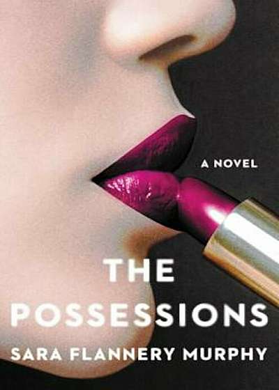 The Possessions, Hardcover