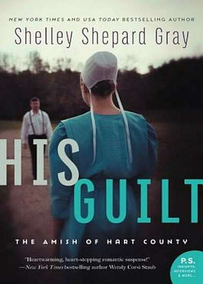 His Guilt: The Amish of Hart County, Paperback