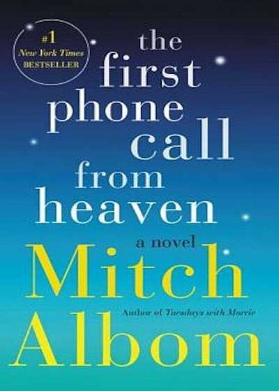 The First Phone Call from Heaven, Paperback
