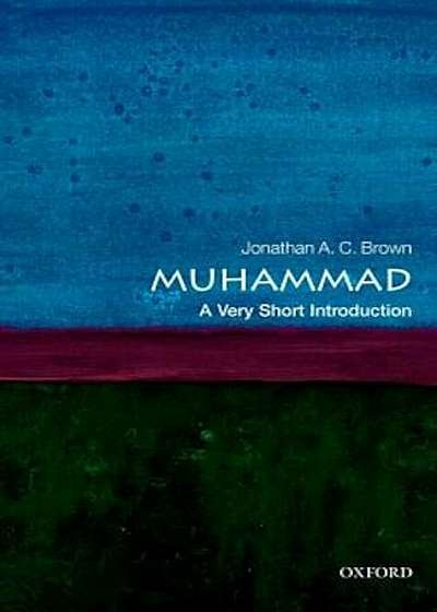 Muhammad: A Very Short Introduction, Paperback