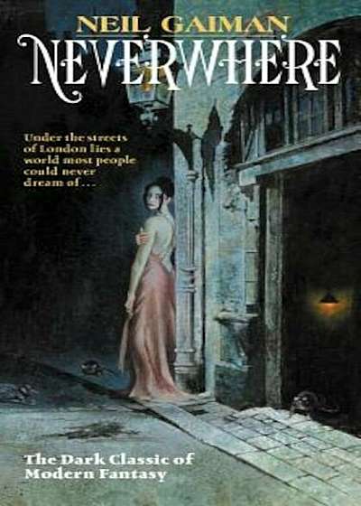 Neverwhere: Author's Preferred Text, Paperback